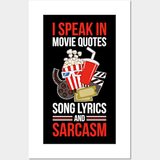 I Speak In Movie Quotes Funny Sarcasm Gift Posters and Art